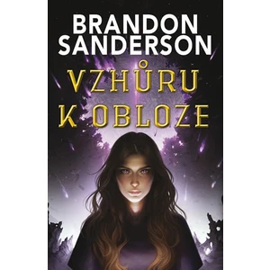 Vzhůru k obloze - Brandon Sanderson