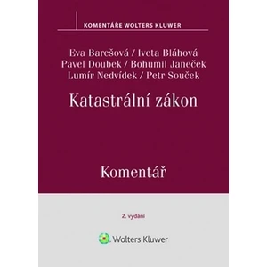 Katastrální zákon (č. 256/2013 Sb.). Komentář - Eva Barešová, Iveta Bláhová