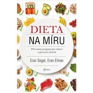 Dieta na míru - Elinav Eran, Segal Eran