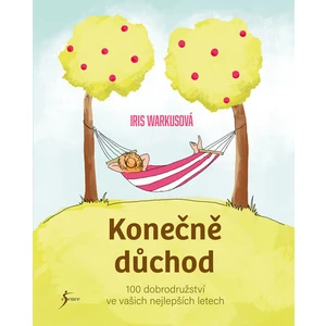 Konečně důchod - Iris Warkusová