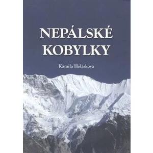 Nepálské kobylky - Kamila Holásková