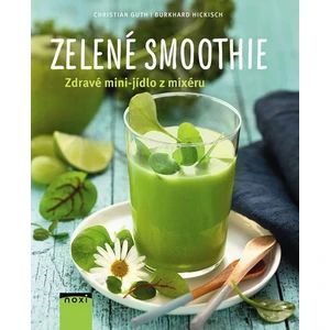 Zelené smoothie - Guth Christian