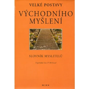 Velké postavy východního myšlení - Ian McGreal