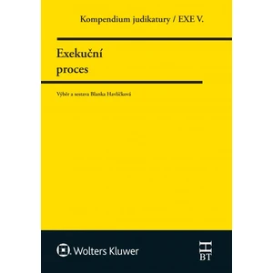 Kompendium judiktury Exekuční proces -- 5. díl