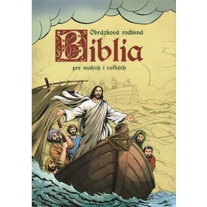Biblia pre malých i veľkých