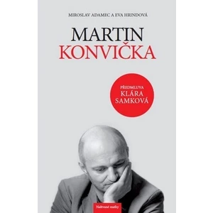 Martin Konvička - Miroslav Adamec, Eva Hrindová
