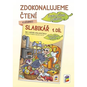 Zdokonalujeme čtení k učebnici Slabikář 1. díl - Čteme a píšeme s Agátou