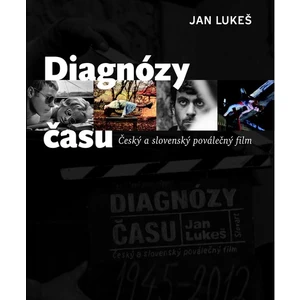 Diagnózy času: Český a slovenský poválečný film