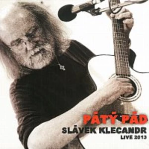 Pátý pád - Klecander Slávek [CD album]