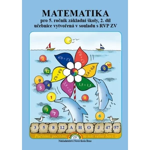 Matematika pro 5. ročník ZŠ, 2. díl - Učebnice - Zdena Rosecká
