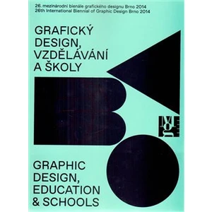 26. mezinárodního bienále grafického designu Brno 2014