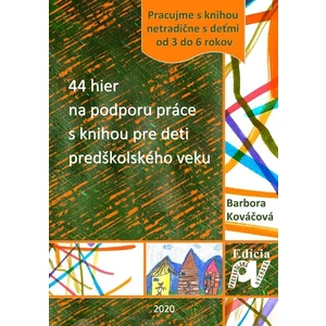 44 hier na podporu práce s knihou pre deti predškolského veku