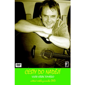 Cesty do nadějí -- včetně exluzivního DVD