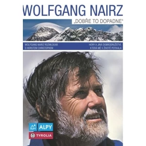 Wolfgang Nairz: Dobře to dopadne - Wolfgang Nairz