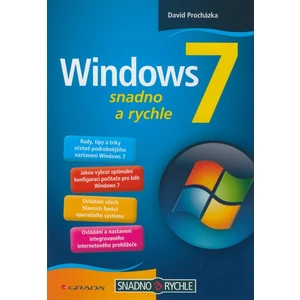 Windows 7 -- snadno a rychle - Procházka David [E-kniha]