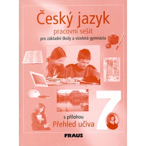 Český jazyk 7 pro ZŠ a víceletá gymnázia - pracovní sešit