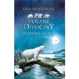 Volání divočiny 1: Putování začíná - Erin Hunterová