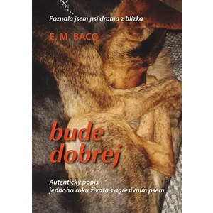 Bude dobrej... - Baco Emília Miluše