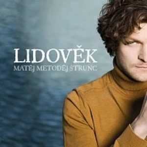 Matěj Metoděj Štrunc – Lidověk CD