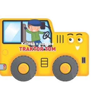Kolesá v pohybe Traktor Tom