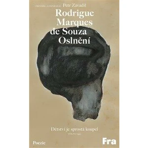Oslnění - Rodrigue Marques de Souza