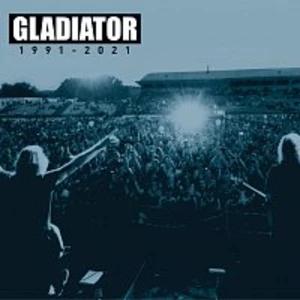 Best Of 1991-2021 - Gladiator [CD album]