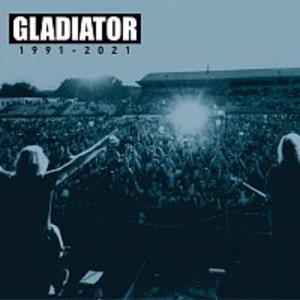 Best Of 1991-2021 - Gladiator [CD album]