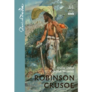 Robinson Crusoe - František Novotný, Daniel Defoe