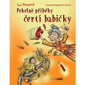 Pekelné příběhy čertí babičky, Gecková Iva
