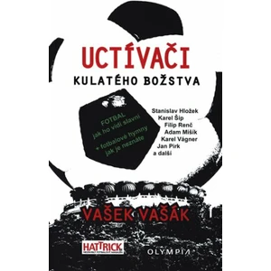 Uctívači kulatého božstva - Vašek Vašák