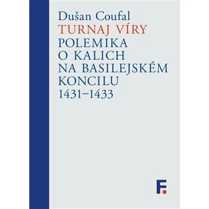 Turnaj víry - Dušan Coufal