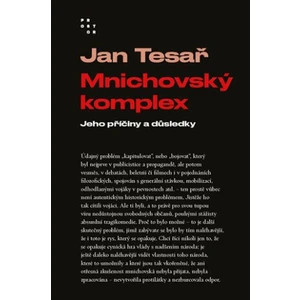 Mnichovský komplex - Jan Tesař