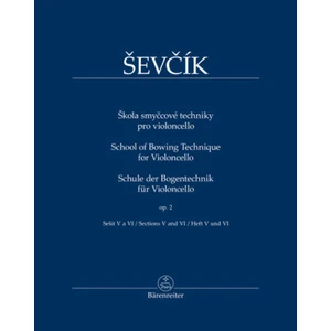 Škola smyčcové techniky pro violoncello - Otakar Ševčík