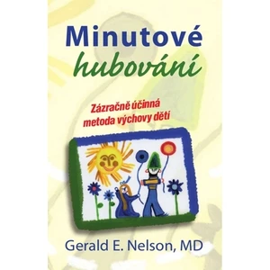 Minutové hubování - Gerald E. Nelson