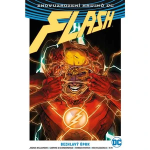 Flash 4: Bezhlavý úprk