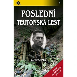 Poslední teutonská lest - Václav Junek