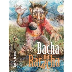 Bacha na Raracha - Radek Adamec