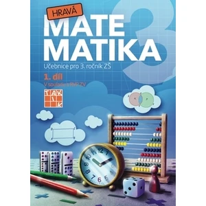 Hravá matematika 3 - učebnice 1.díl