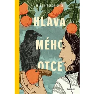 Hlava mého otce - Jelena Bočorišvili
