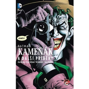 Batman - Kameňák a další příběhy - Alan Moore
