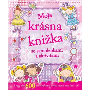 Moja krásna knižka so samolepkami a aktivitami