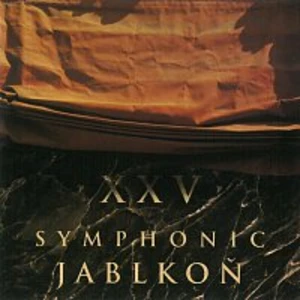 XXV. Symphonic Jablkoň - Jablkoň [CD album]
