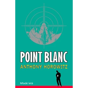 Point Blanc - Anthony Horowitz