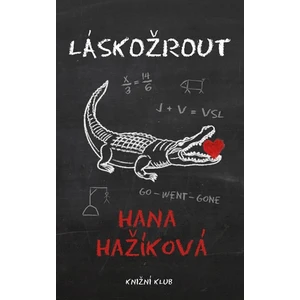 Láskožrout - Hana Hažíková