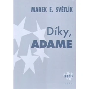 Díky, Adame - Marek Světlík