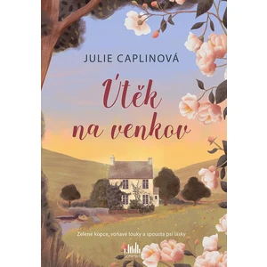 Útěk na venkov, Caplinová Julie