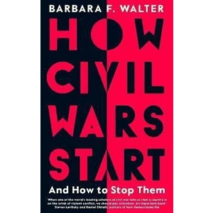 How Civil Wars Start - Walter Barbara F.