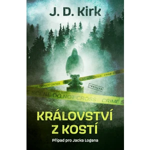 Království z kostí - J. D. Kirk