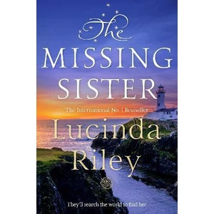 The Missing Sister - Lucinda Riley