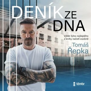 Deník ze dna - Tomáš Řepka - audiokniha